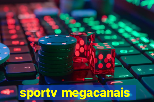 sportv megacanais